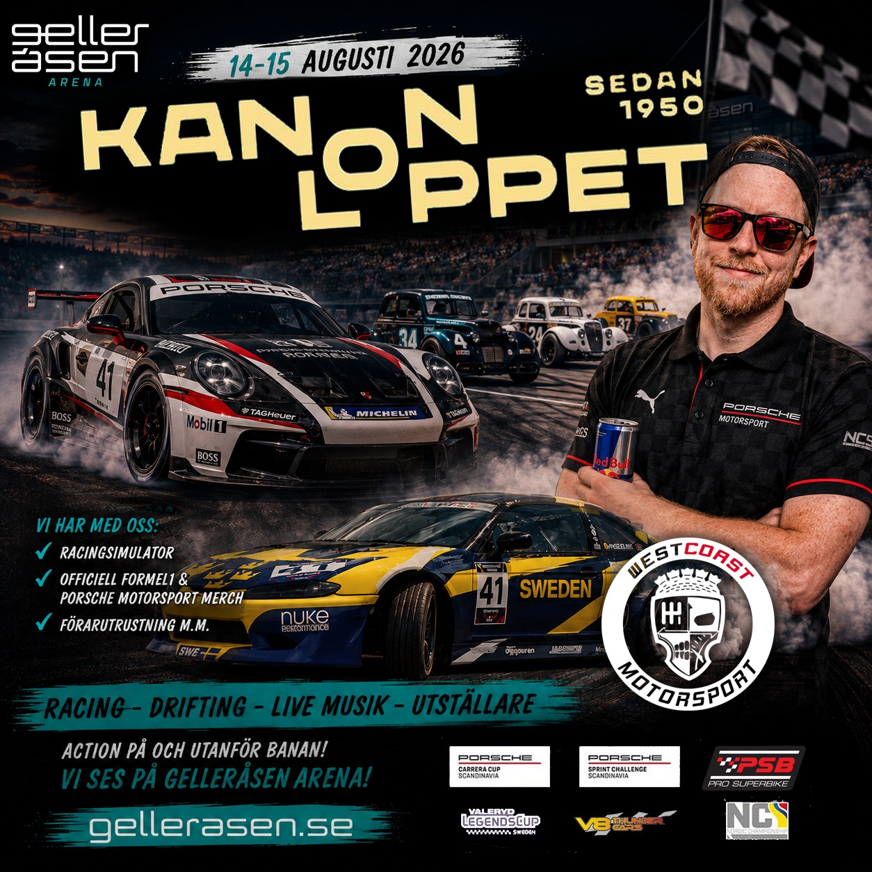 Kanonloppet - Gelleråsen 14-15 Augusti! Vi ses väl där?
Westcoast Motorsport kommer vara på plats på det klassiska Kanonloppet på Gelleråsen Arena utanför Karlskoga nu till helgen. Vi har med oss vår racingsimulator och vi kommer sälja officiell motorsportmerch från Formel1, Porsche Motorsport m.fl, förarutrustning och en massa annat kul.
Förutom vår monter, kommer det vara en massa racing i Porsche Carrera Cup Scandinavia, Sprint Challenge, Legends Cup, V8 Thundercars, Pro Superbike, Gokart och drifting & stunt shower.
Läs mer om alla uppvisningar, live musik, tidsschema etc. och köp dina biljetter på gellerasen.se så ses vi i helgen!
#westcoastmotorsport #gellerasen #porschecarreracupscandinavia #porsche #carreracup