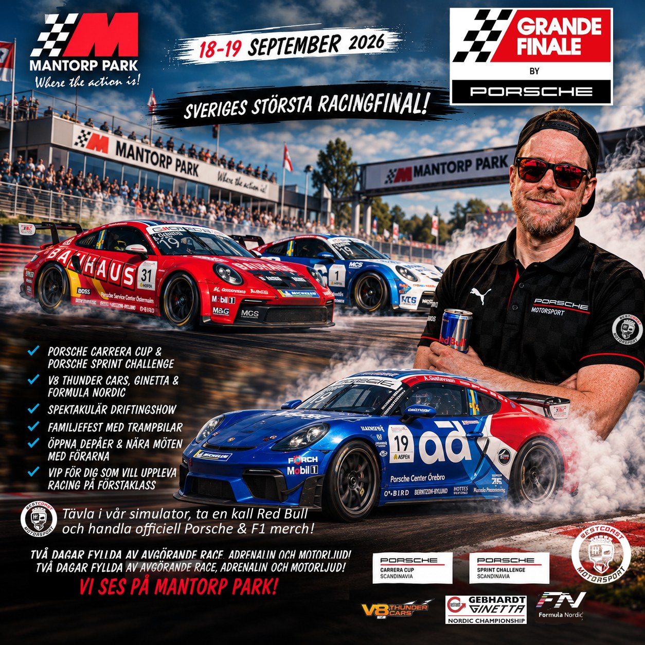 ÄNTLIGEN RACE WEEK – GRANDE FINALE 2026!
Den 18-19 september är det dags – Mantorp Park förvandlas till Sveriges
racinghuvudstad när säsongens stora final avgörs. Två dagar fyllda av avgörande race, adrenalin och motorljud du sent kommer glömma.
🏁 Finaler i Porsche Carrera Cup & Porsche Sprint Challenge
🏁 V8 Thunder Cars, Ginetta & Formula Nordic – brutal kraftfull racing på högsta nivå
🏁 Spektakulär driftingshow och banvarvs-rekordförsök
🏁 Familjefest med trampbilar & radiostyrd bilsport
🏁 Öppna depåer, autografer & nära möten med förarna
🏁 VIP för dig som vill uppleva racing på förstaklass (gå in på mantorppark.se för biljetter)
Allt detta – på Sveriges nationalarena för motorsport.
Westcoast Motorsport finns givetvis på plats och säljer officiell Porsche Motorsport & Formel 1 merch, bjuder på kall Red Bull och vi kör även en tävling i vår racingsimulator. Är du snabbast runt Azerbaijans GP F1 bana? Gratis för alla att prova!
Vi håller så klart en extra tumme för @alexgustafsson__ #19 i helgen i kampen om seriesegern i Porsche Sprint Challenge Scandinavia 2026!
#westcoastmotorsport #porsche #carreracupscandinavia #sprintchallengescandinavia #mantorppark